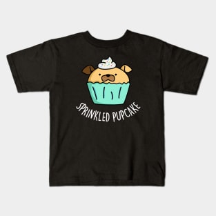 Sprinkled Pupcake Cute Puppy Cupcake Pun Kids T-Shirt